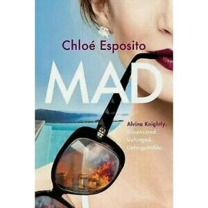 Mad (Mad, Bad, and Dangerous to Know Trilogy, BK. 1) New